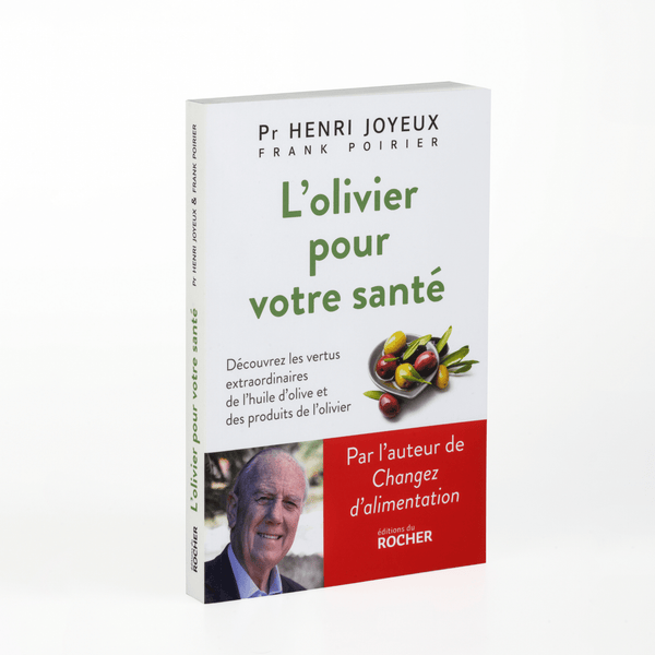 Livre "L'Olivier pour votre santé" de Pr Henri Joyeux et Frank Poirier