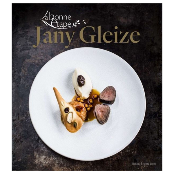 Livre " La Bonne étape " de Jany Gleize